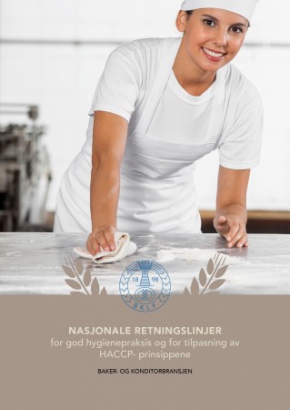 Nasjonale retningslinjer for god hygienepraksis og for tilpasning av HACCP- prinsippene- Baker- og konditorbransjen
